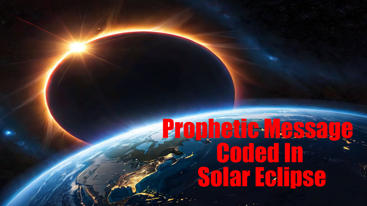 Prophetic Message To America Coded In Solar Eclipse - Signs Of The Last ...